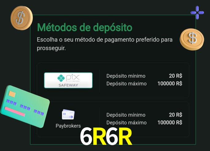 O cassino 6R6R oferece uma grande variedade de métodos de pagamento